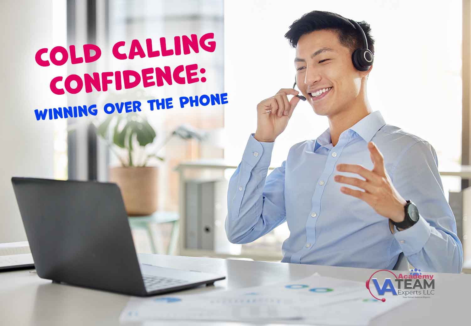 Cold Calling: Winning Over the Phone (with Dennis)