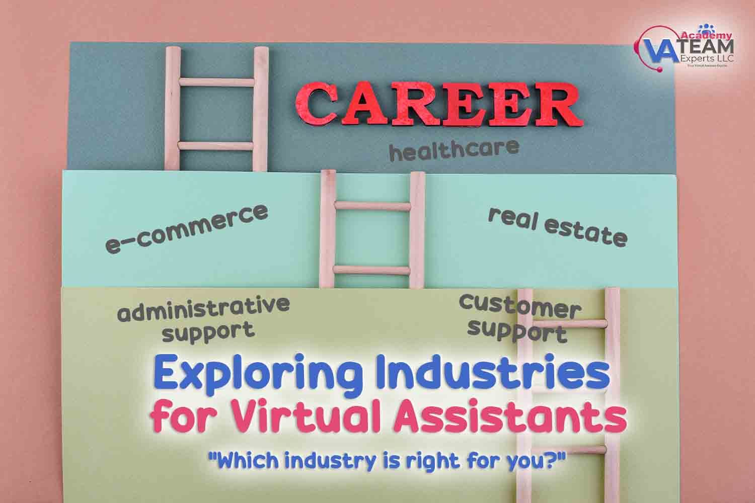 Exploring Industries for Virtual Assistants (with Dennis)